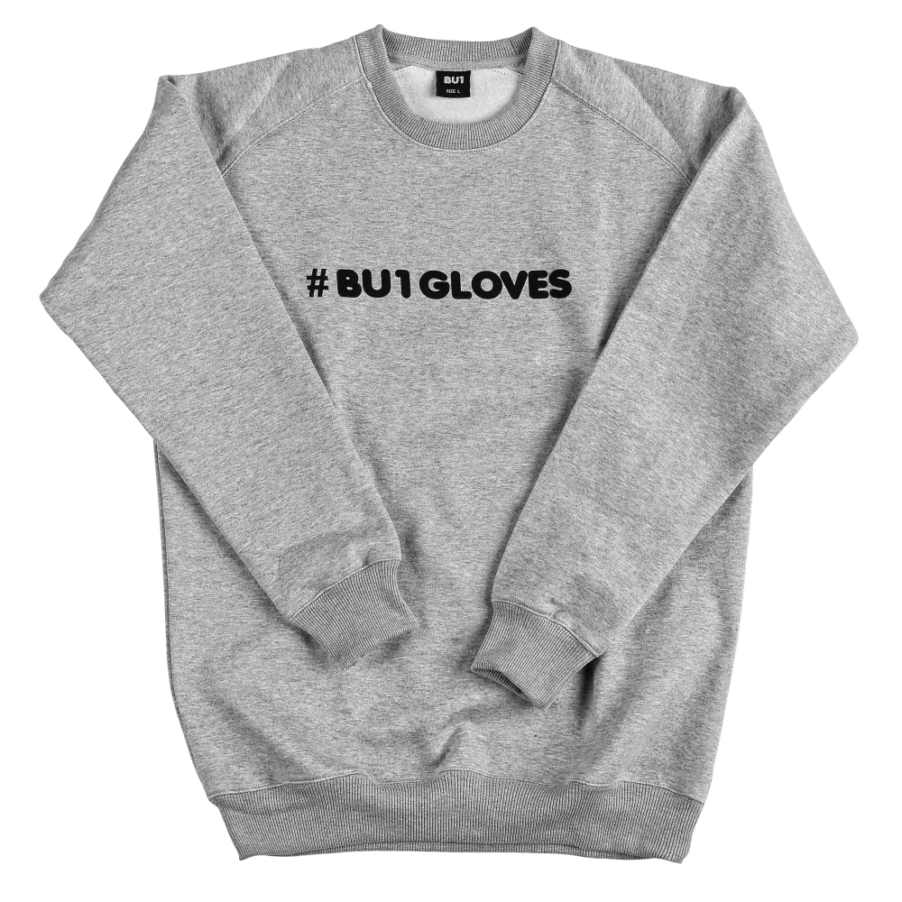 BU1 суитшърт сив #BU1GLOVES